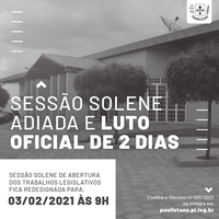 Câmara Municipal de Paulistana decreta luto oficial e adia Sessão Solene de Abertura dos Trabalhos