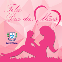 Feliz Dia das Mães | Confira a mensagem da Câmara Municipal